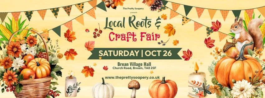 Local Roots & Craft Fair at Brean Village Hall 