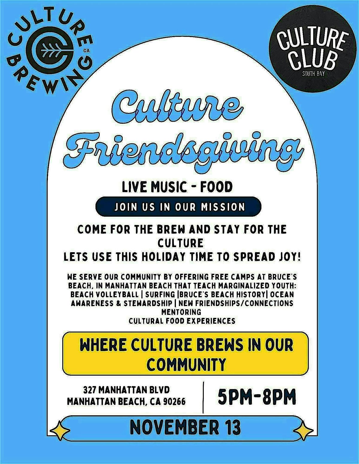 Culture Club South Bay x Culture Brewing Friendsgiving