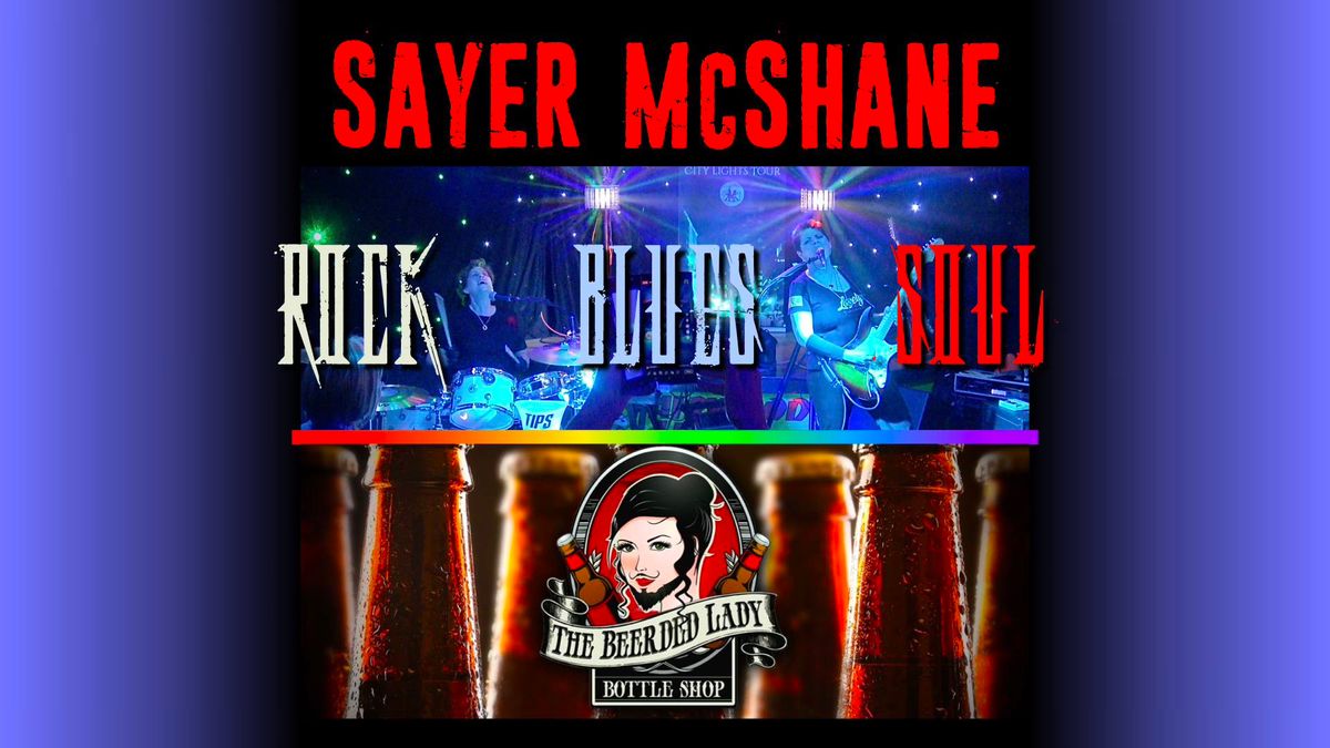 SAYER McSHANE - Last Day Of Pride Month! The Beerded Lady Bottle Shop 