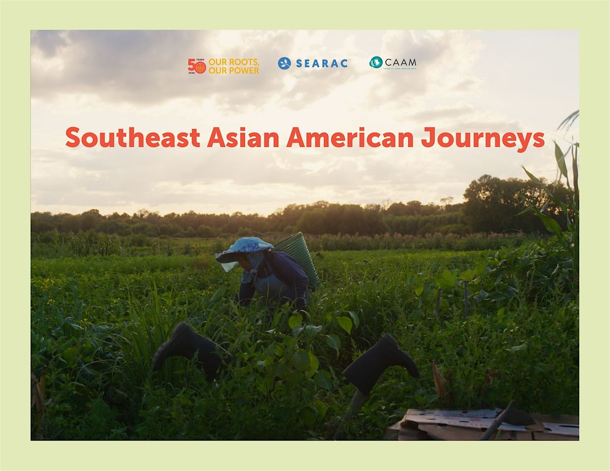 Southeast Asian American Journeys - DocuSeries Screening (Fresno)