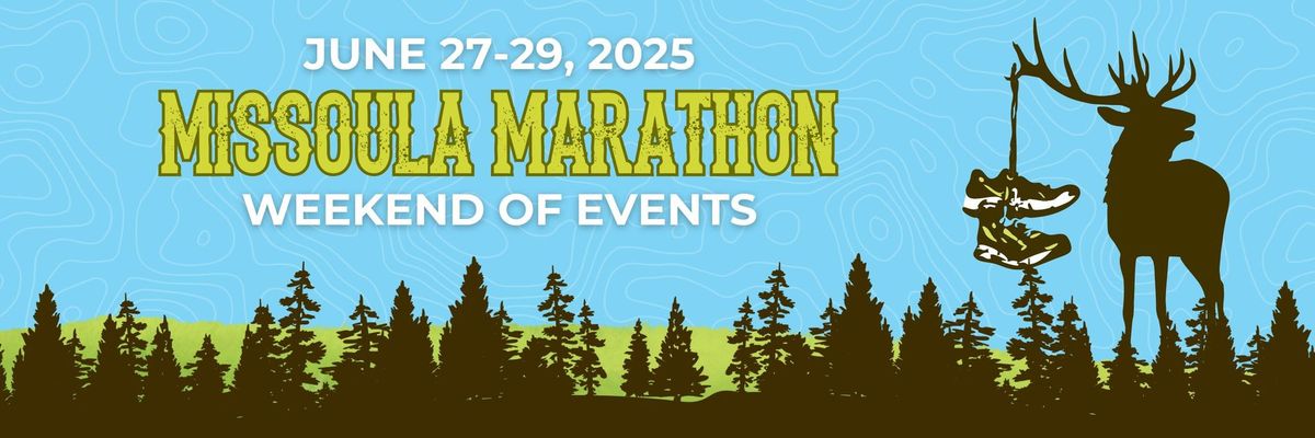 2025 Missoula Marathon Race Weekend