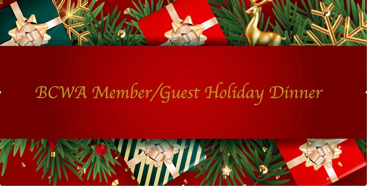 BCWA Member\/Guest Holiday Dinner 