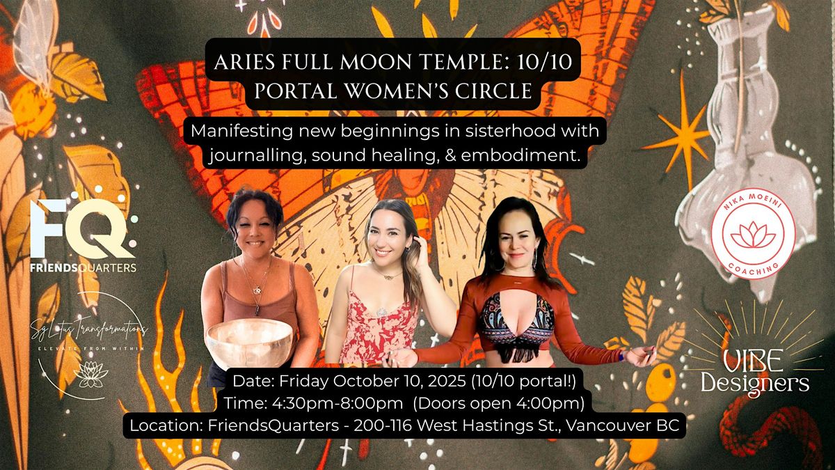 Aries Full Moon Temple: 10\/10 Portal Women\u2019s Circle