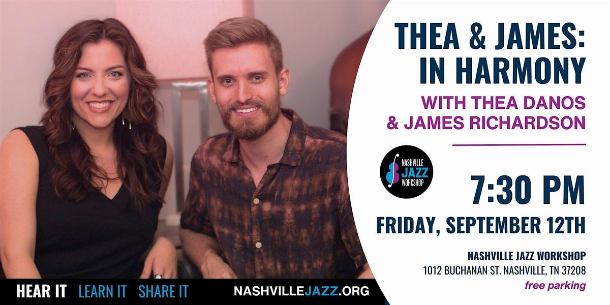 Thea & James: In Harmony with Thea Danos & James Richardson