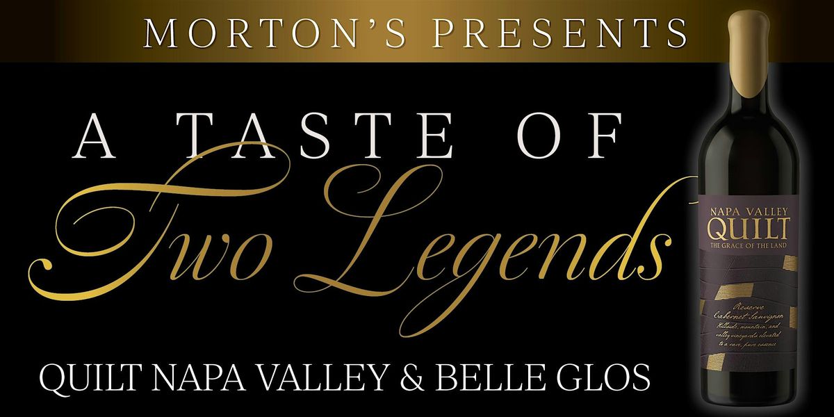 A Taste of Two Legends - Morton's Las Vegas