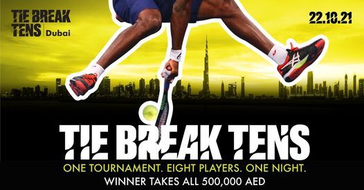 Tie Break Tens Dubai