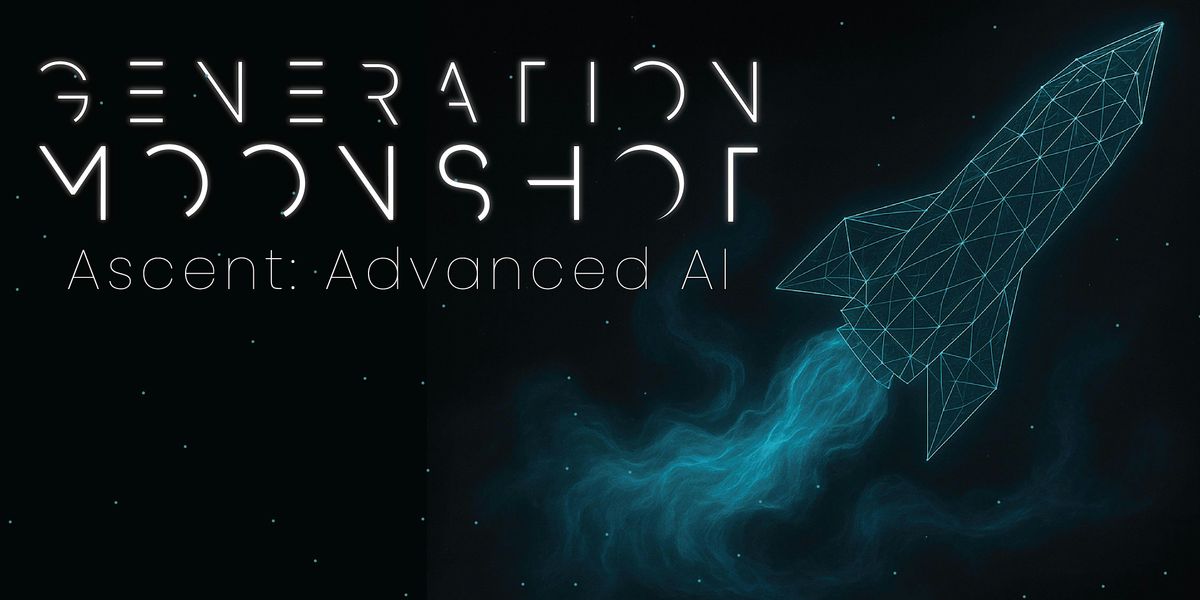 Ascent: Advanced AI (Noblesville)