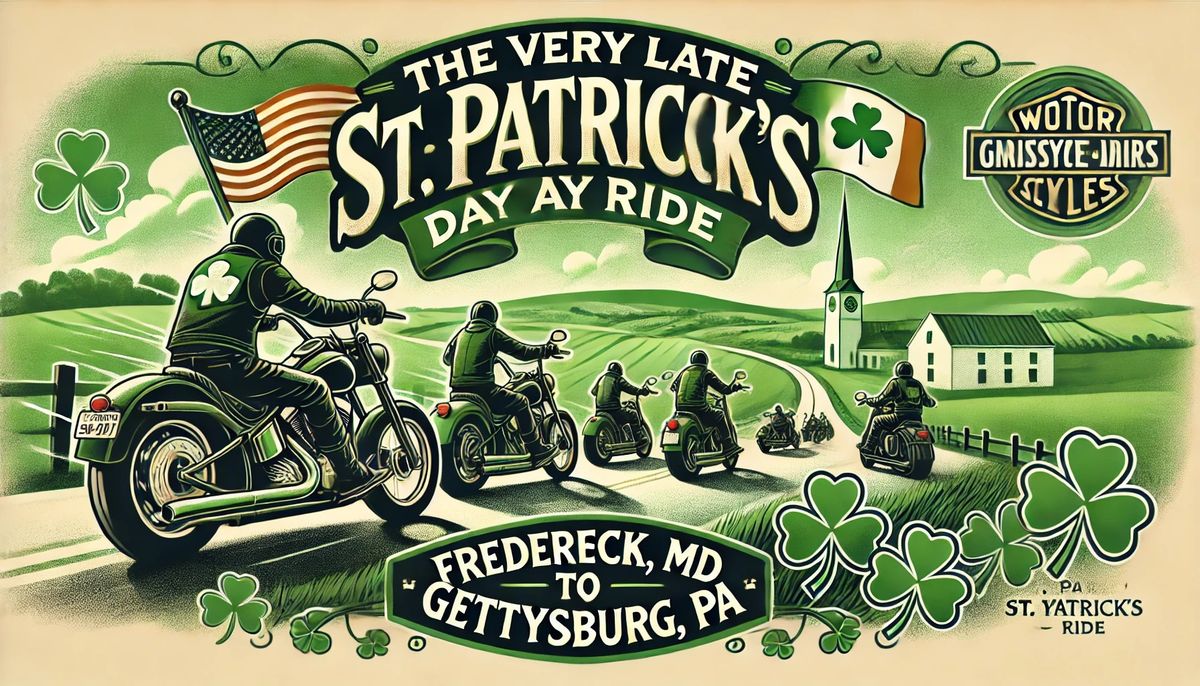 The Very Late St. Patrick's Day Ride