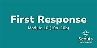Module 10 First Response (face-to-face, full course) York
