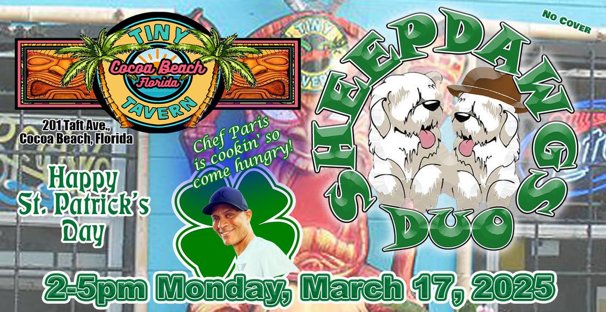 SHEEPDAWGS DUO \/ TINY TAVERN - MON, MARCH 17, 2025 - ST. PATRICK'S DAY SHAMROCKIN' SHENANIGANS