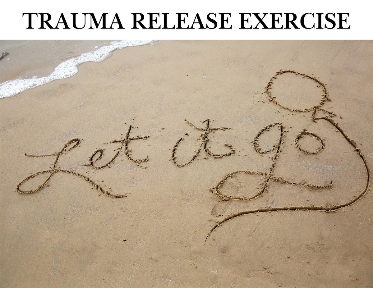 TRE - Trauma Release Exercises