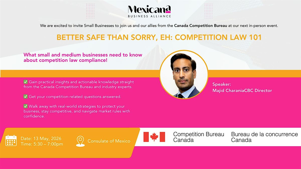 Better Safe than Sorry, Eh: Competition Law 101