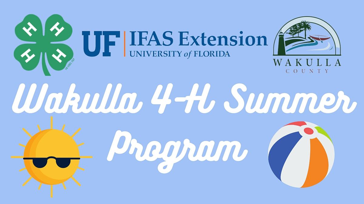 Wakulla County 4 H Summer Day Camp Crawfordville Community Center 7 June To 2 August