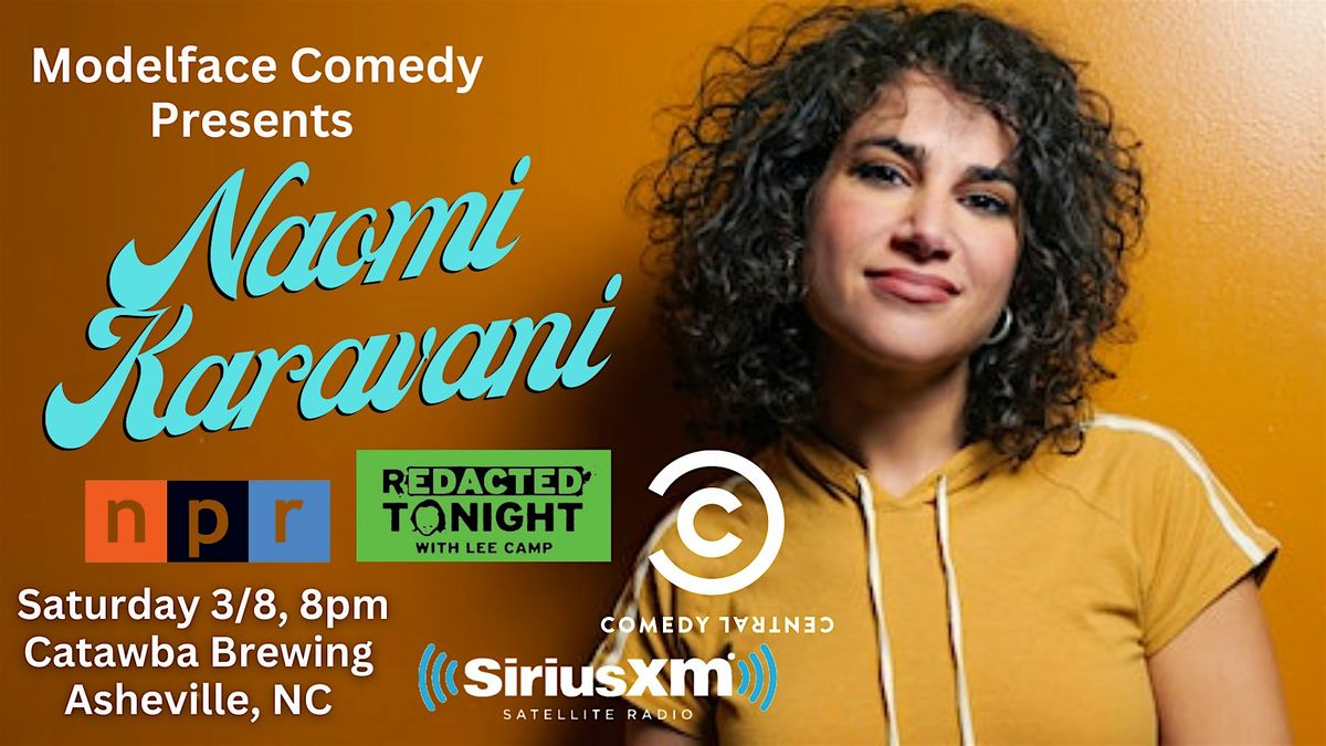 Comedy at Catawba: Naomi Karavani (SATURDAY)