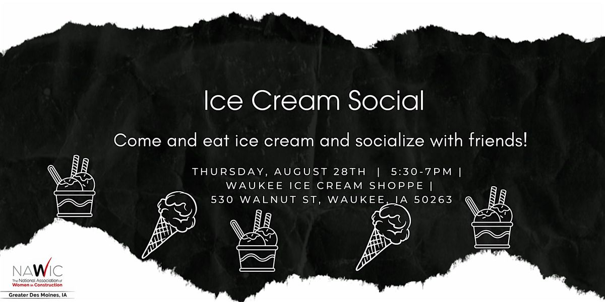 NAWIC Ice Cream Social