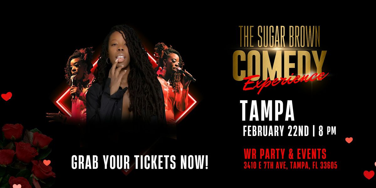 The Sugar Brown Comedy Experience | Tampa