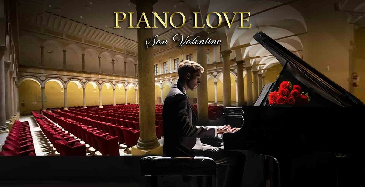 Piano Love - Concerto di San Valentino - Milano