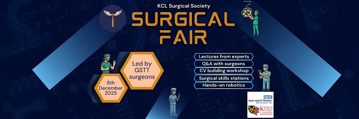 KCL Surgical Society Surgical Fair