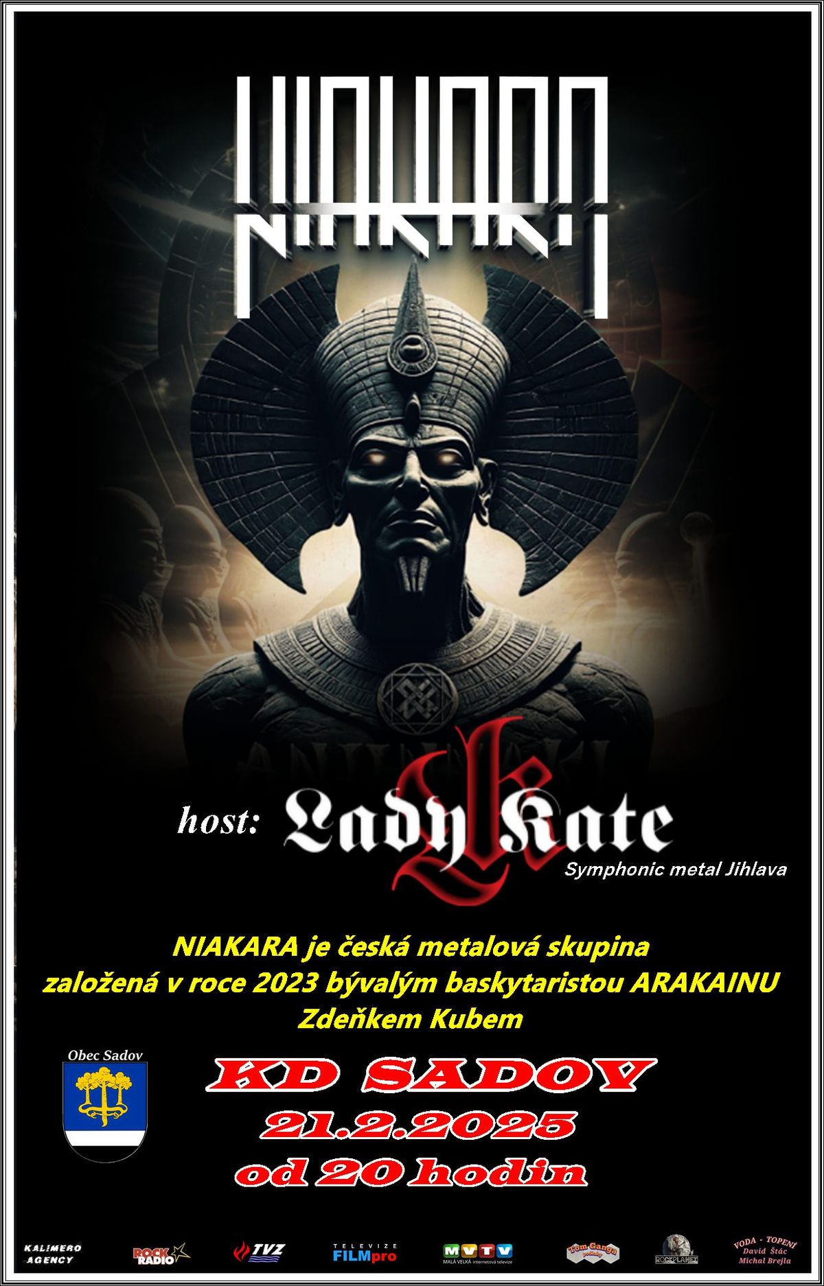 NIAKARA - ,,ANUNNAKI TOUR,, s hosty LADY KATE na karlovarsku