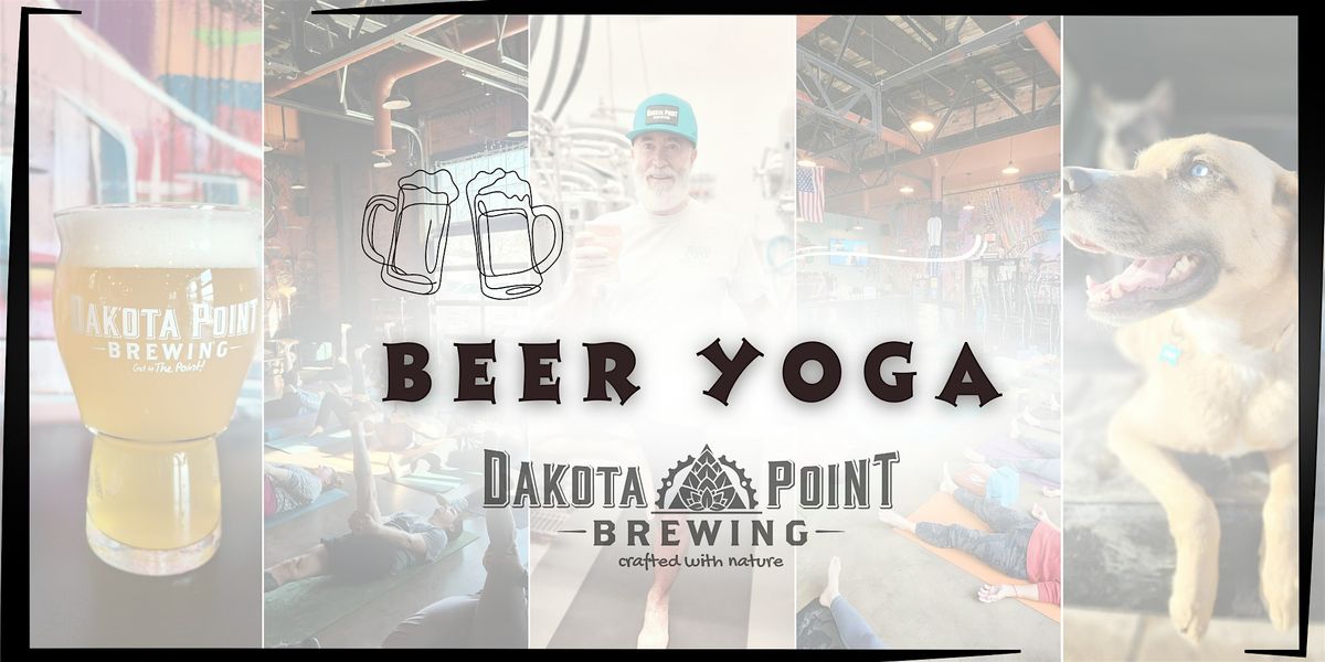 12\/14 Beer Yoga at Dakota Point Brewing