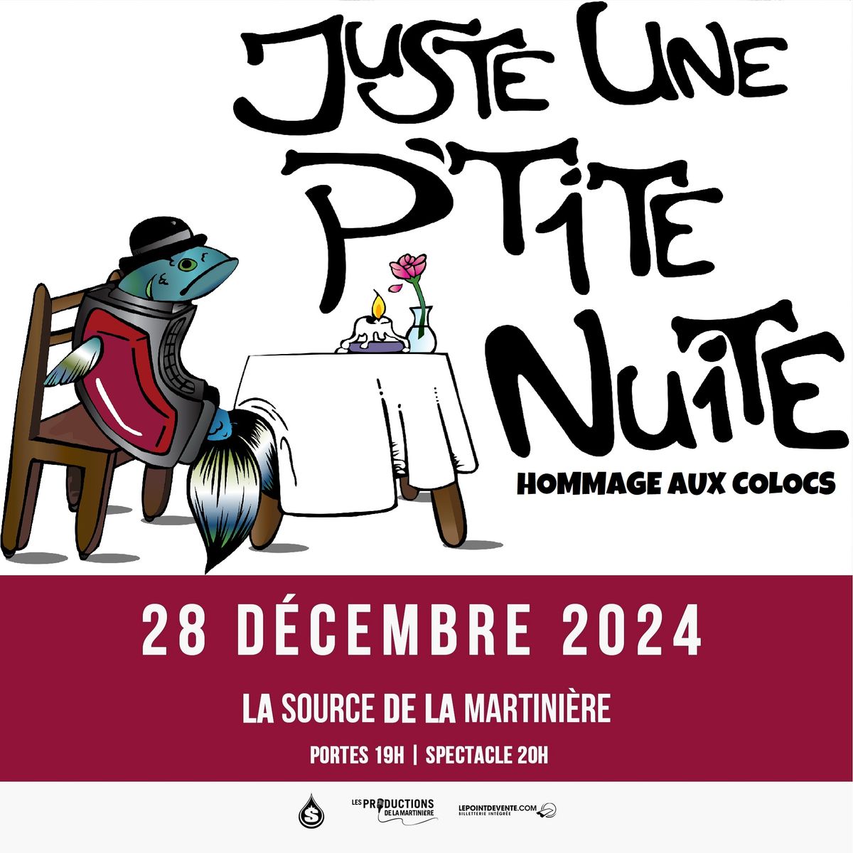 Juste une p\u2019tite nuite - Hommage aux Colocs \u2022 Capitaine Salaud