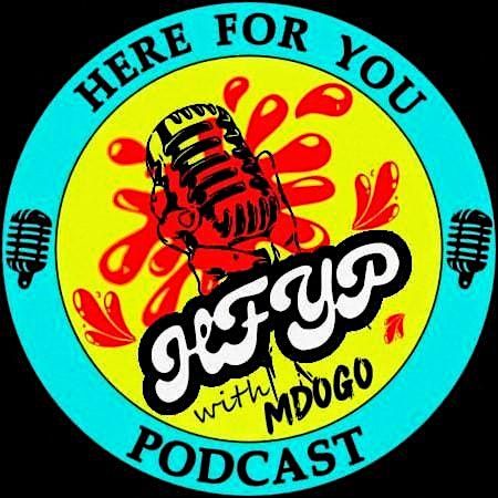 HERE FOR YOU PODCAST LIVE RECORDING