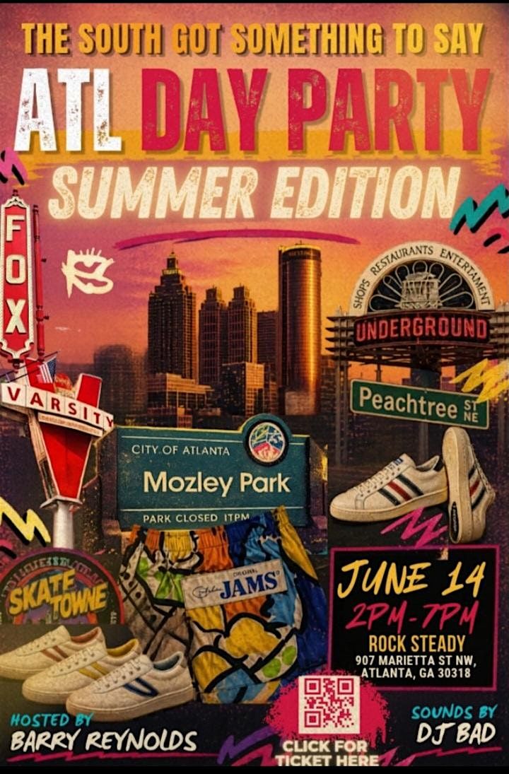 The South Got Something To Say ATL Day Party (Summer Edition)