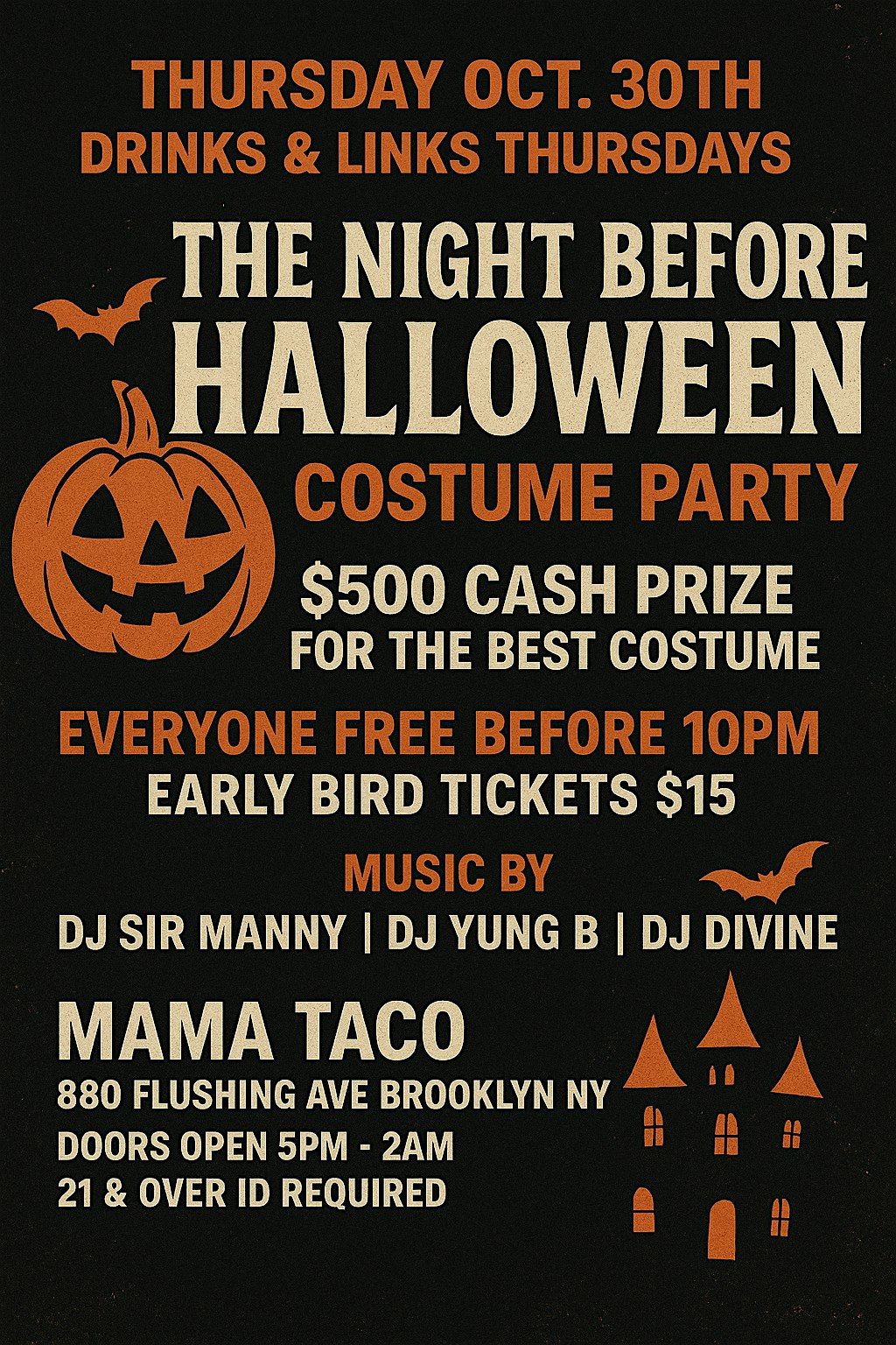 The Night Before Halloween At Mama Taco $500 Cash Giveaway Oct.30th