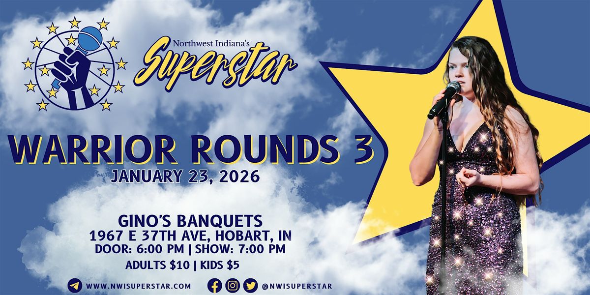 Northwest Indiana's Superstar Warrior Rounds 3