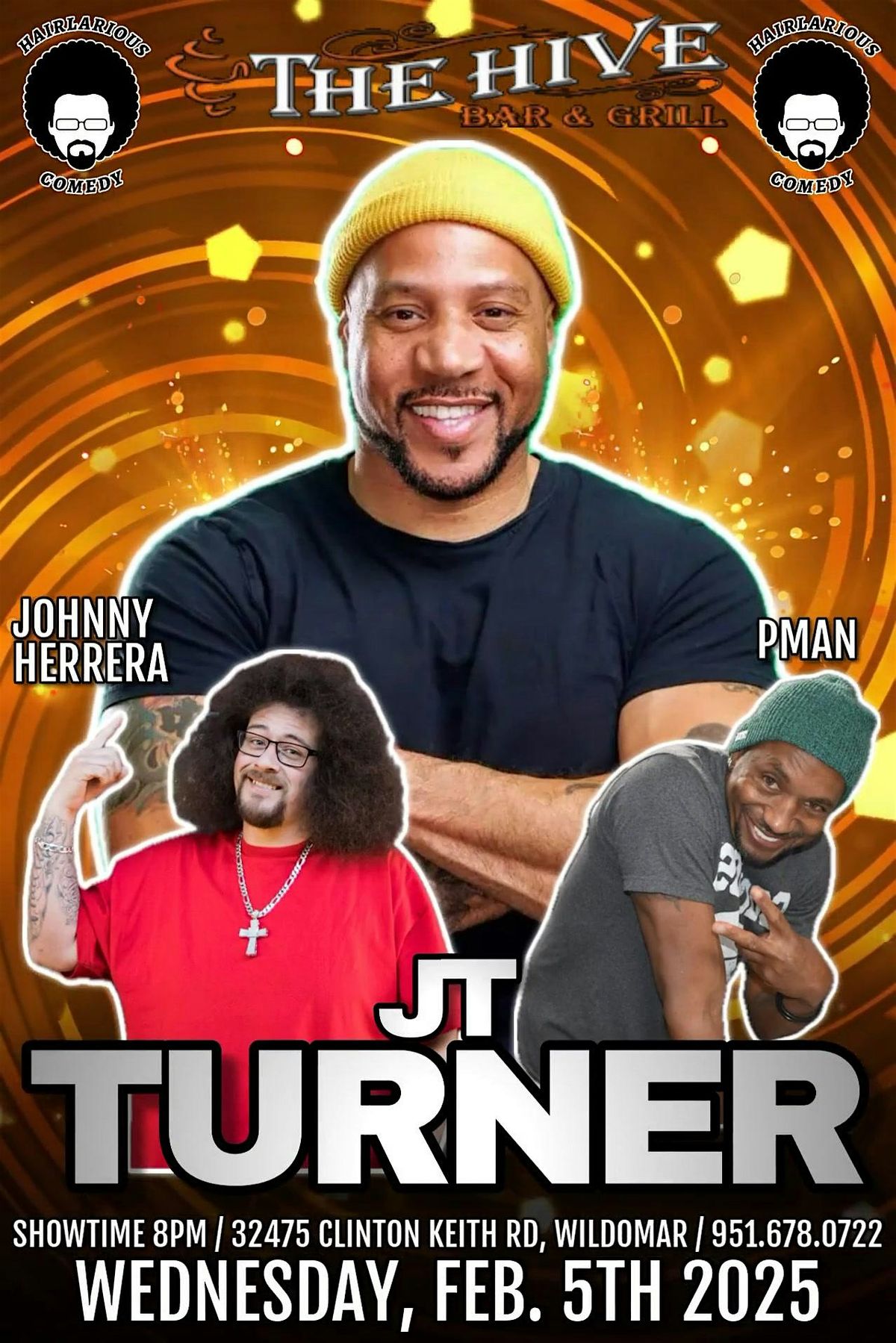 HAIRlarious Comedy Show W\/ PMan & JT Turner