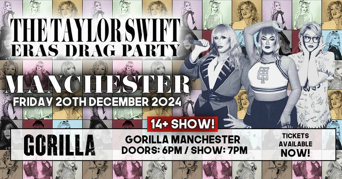 The Taylor Swift Eras Drag Party - Manchester