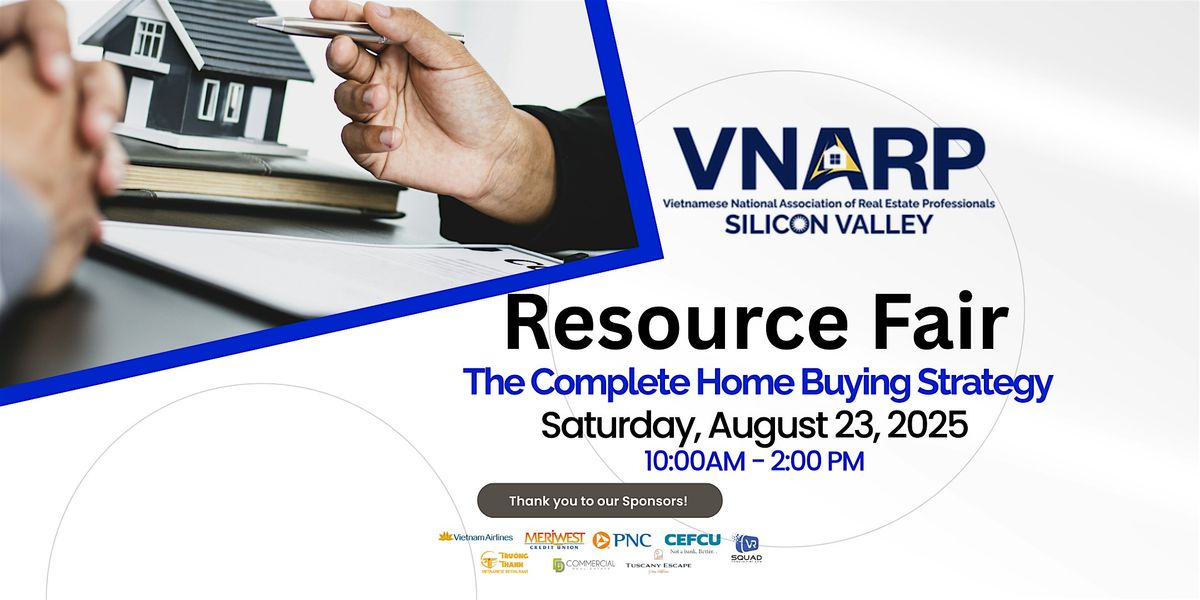 VNARP SV Resource Fair The Complete Home Buying Strategy