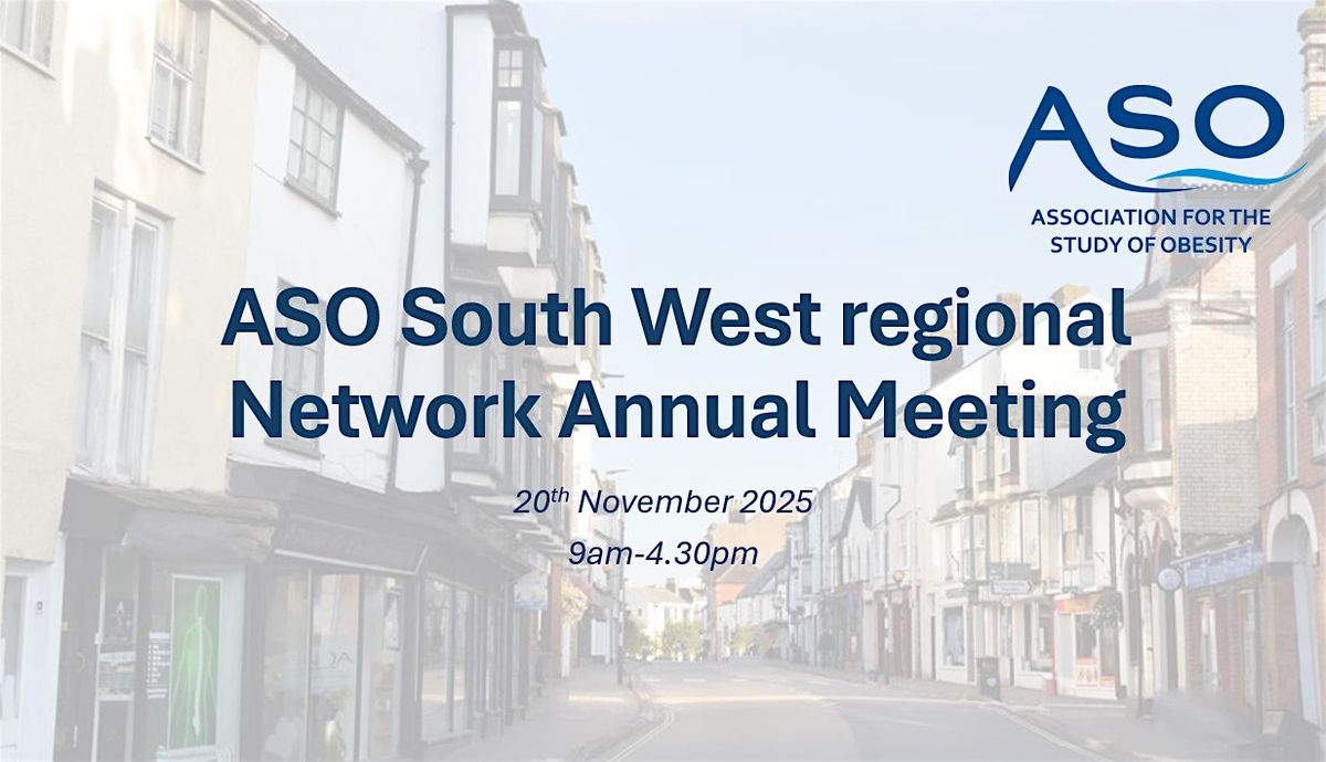 ASO South West regional Network Annual Meeting