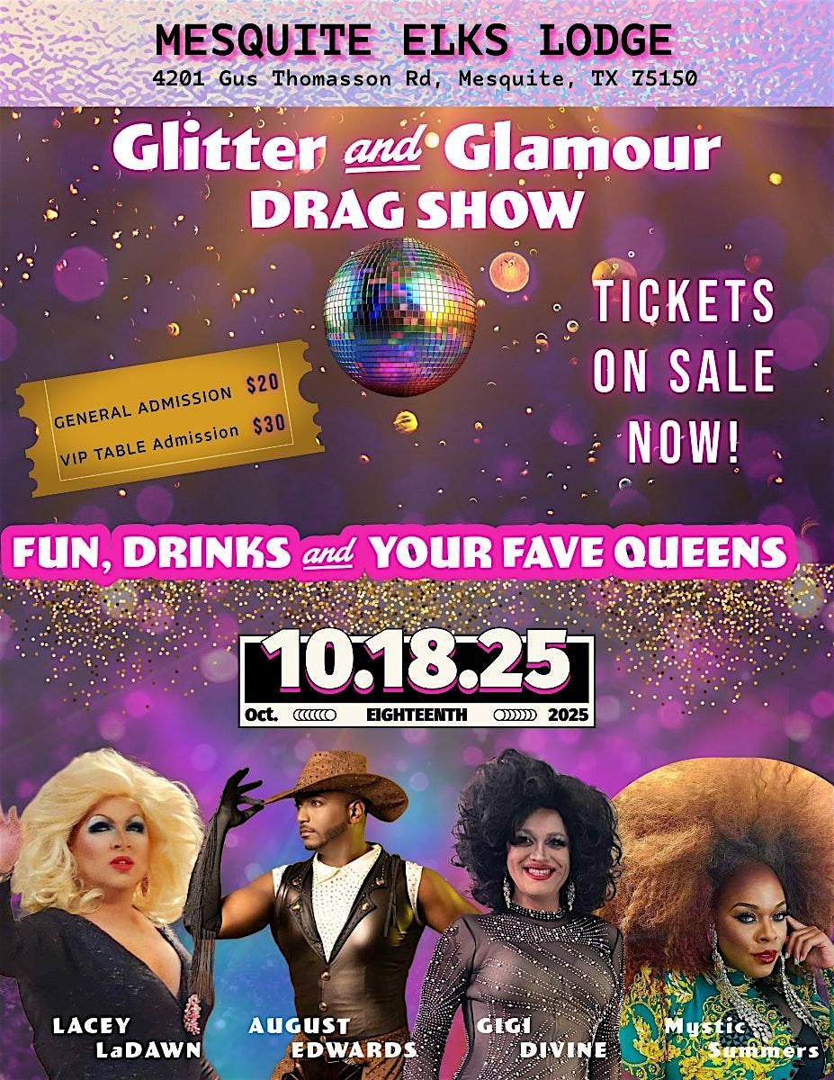 Glitter and Glamour: an evening of Drag excellence