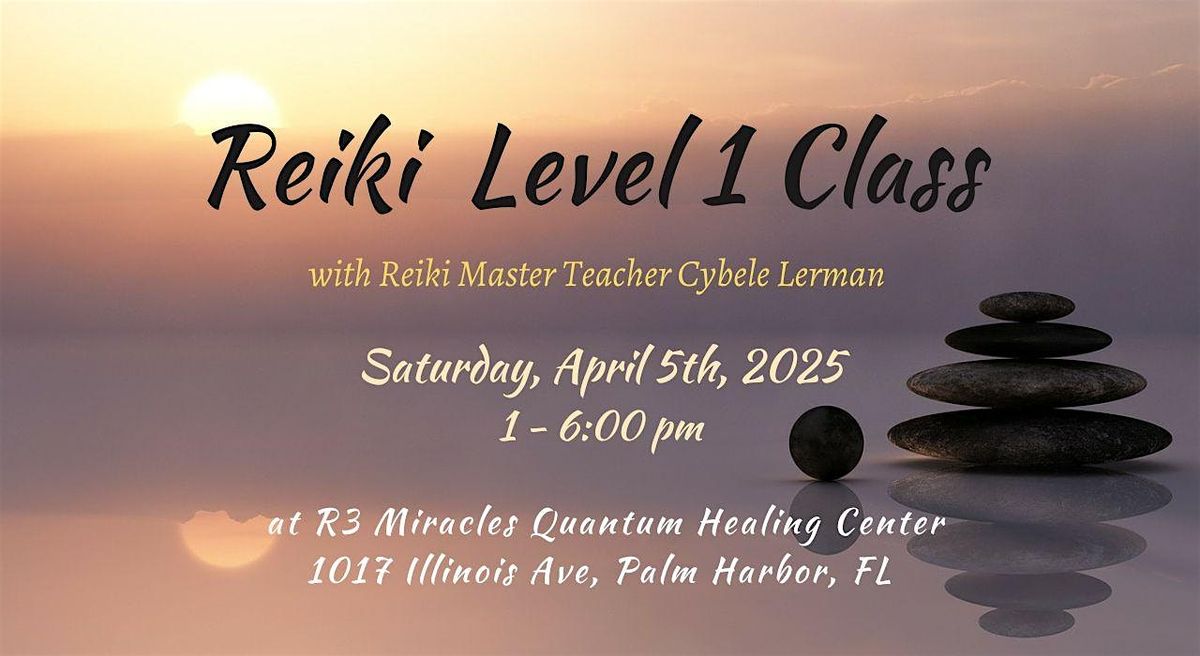 Reiki Level 1 Class