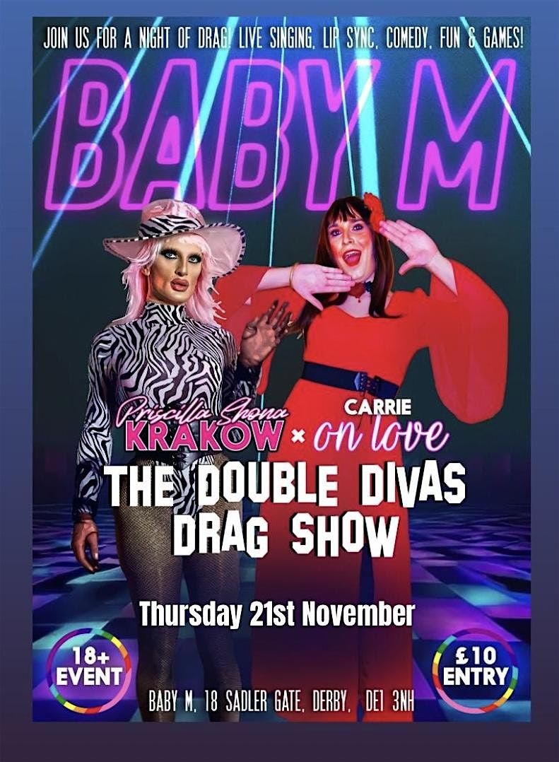 The Double Divas Drag Night!