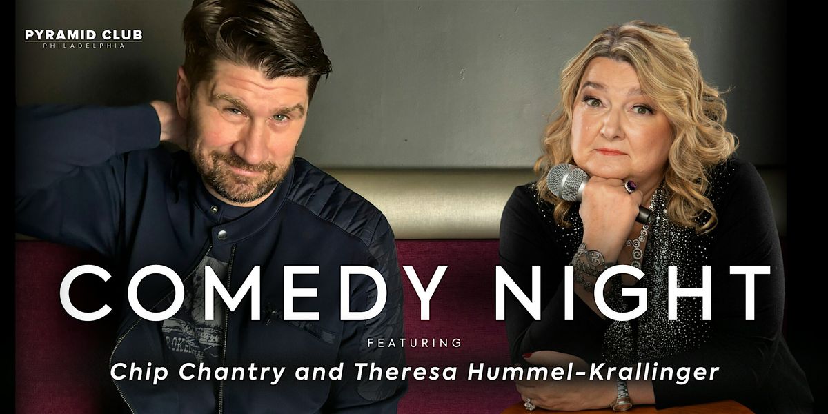 Comedy Night: Chip Chantry & Theresa Hummel-Krallinger