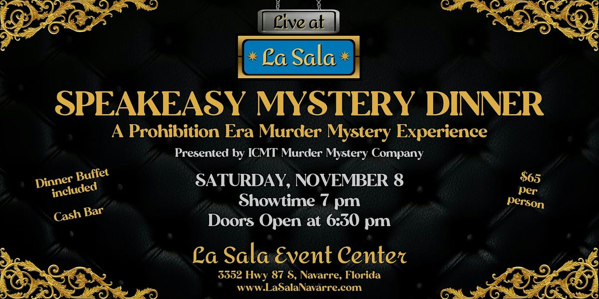 Speakeasy M**der Mystery Dinner