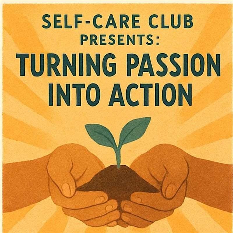 Free Workshop: Turning Passion into Action