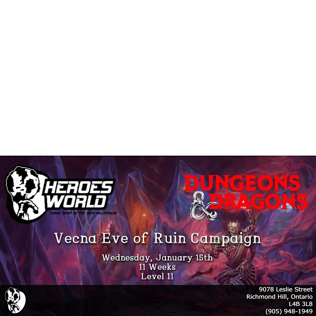 Dungeons & Dragons: Vecna Eve of Ruin Campaign