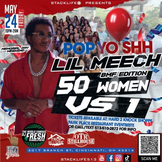 StackLife\u00a9 Presents: Pop Yo Shh\u203c\ufe0f ft. Lil Meech BMF.. DJ Fresh on the music\/ Hosted by Tropikana 