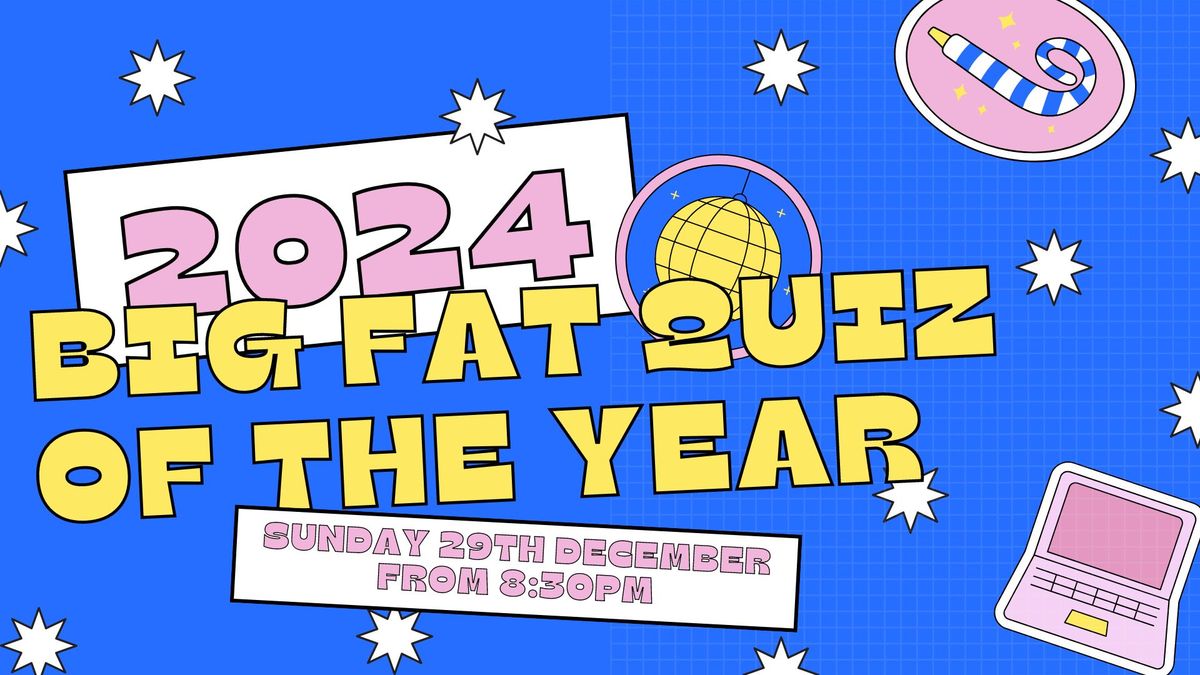 Big Fat Quiz of the Year 2024 