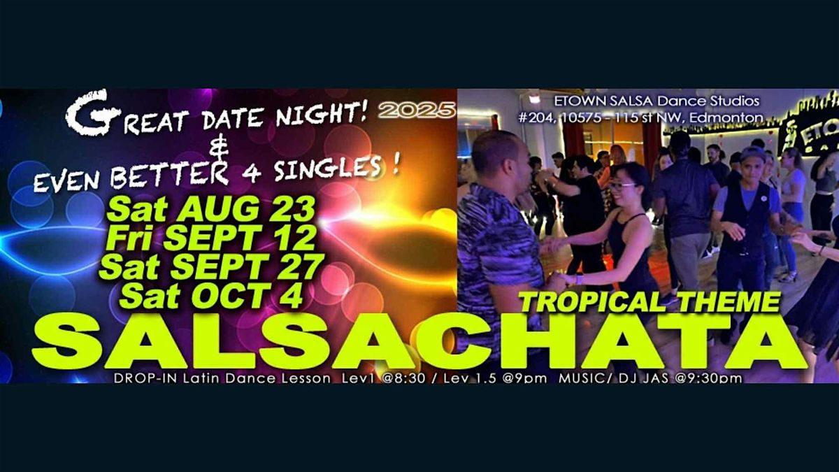 SALSACHATA LATIN DANCE PARTY "SALSA & BACHATA NIGHT"