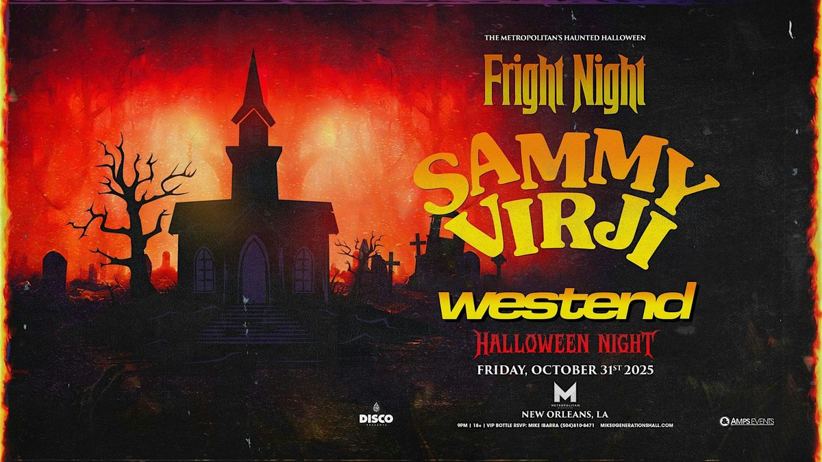 Fright Night ft. SAMMY VIRJI  -  Live at The Metropolitan New Orleans