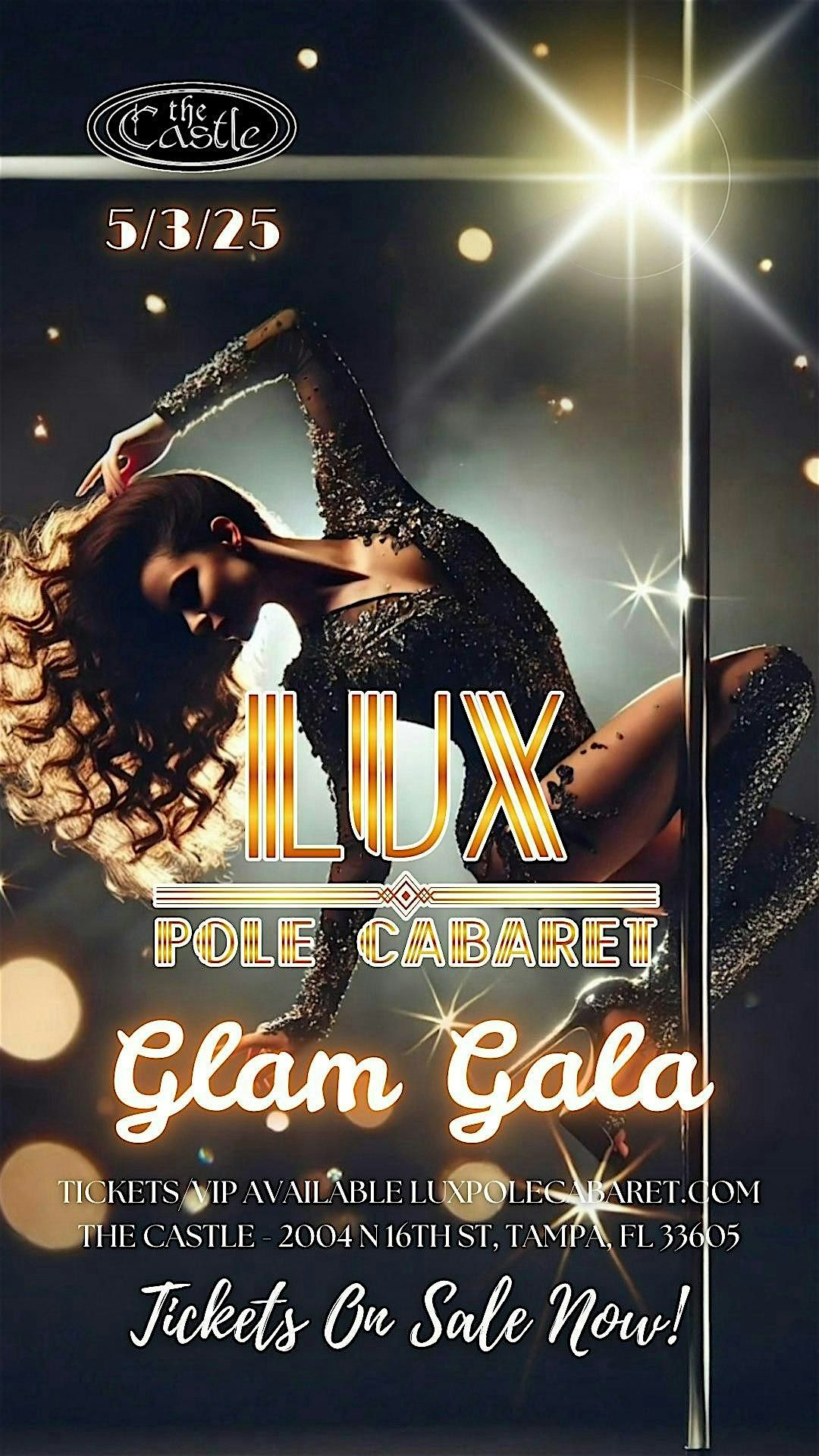 LUX Pole Cabaret | Glam Gala 5\/3\/25 (Saturday)