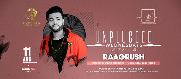 Unplugged Wednesday ft. RaagRush, Hilton Garden Inn Dubai ...