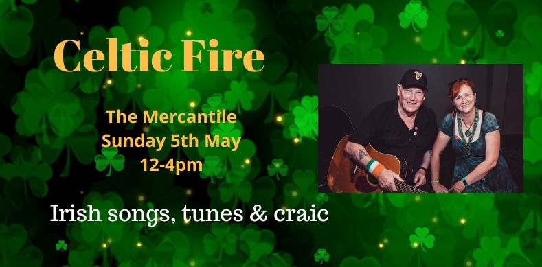 Celtic Fire At The Merc