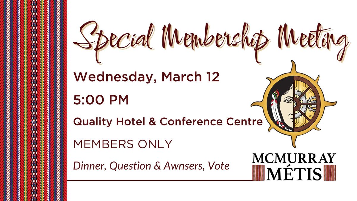 Special Membership Meeting