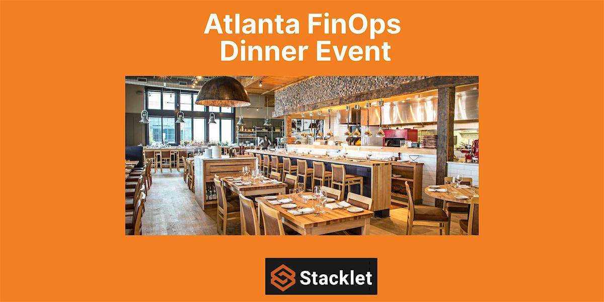 Atlanta FinOps Dinner Event