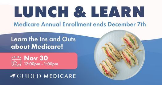 Lunch & Learn - Learn the Ins & Outs of Medicare!